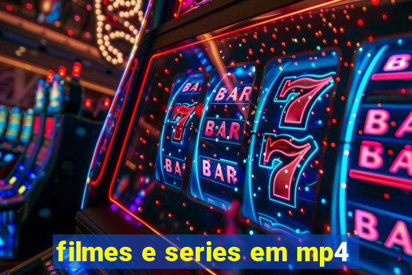 filmes e series em mp4